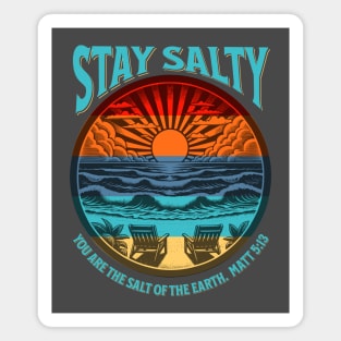 Stay Salty Matthew 5:13 Magnet